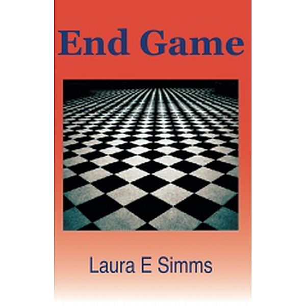 End Game (DS Steven Potter Cases, #1) / DS Steven Potter Cases, Laura E Simms