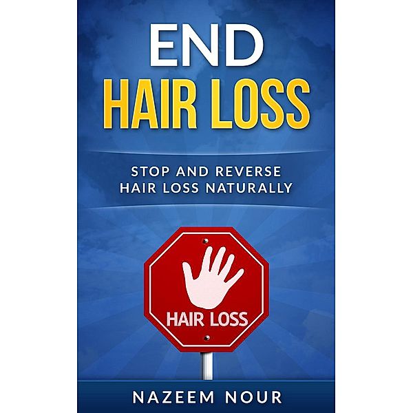 End Hair Loss, Nazeem Nour