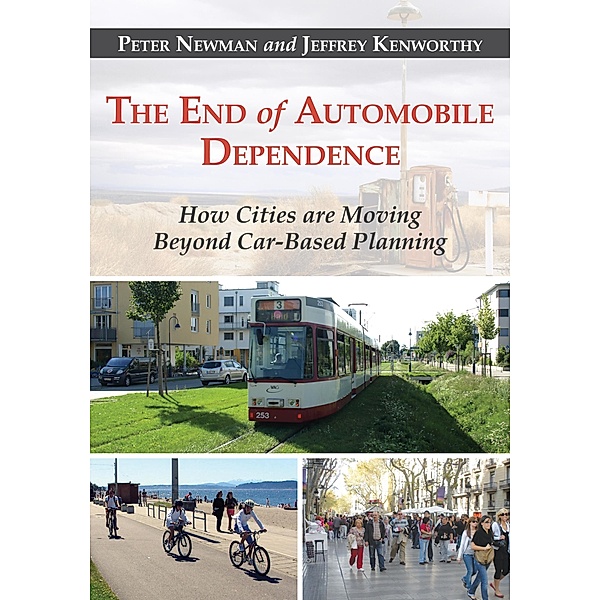 End of Automobile Dependence, Peter Newman