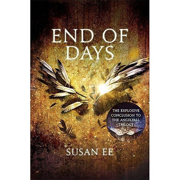 End of Days, Susan Ee