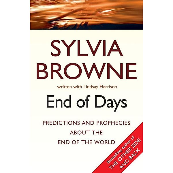 End Of Days, Sylvia Browne, Lindsay Harrison