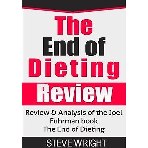 End of Dieting Review, Steve Wright