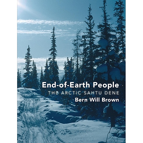 End-of-Earth People, Bern Will Brown