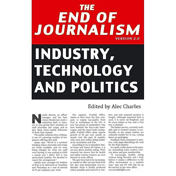 End of Journalism- Version 2.0