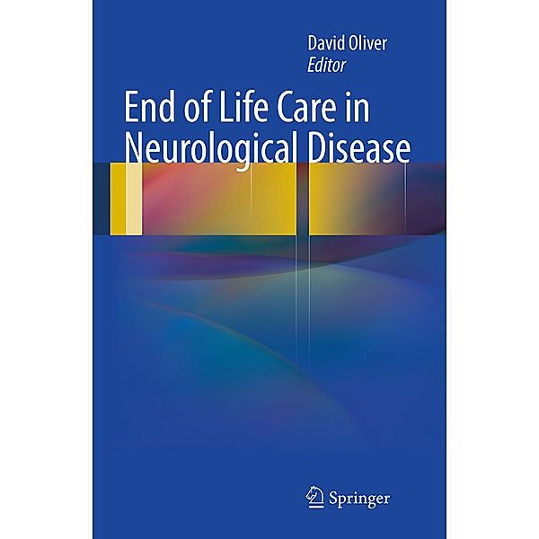 End of Life Care in Neurological Disease