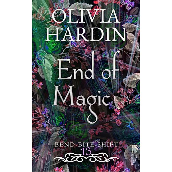 End of Magic (Next Gen Season 1: Episode 4) / Bend-Bite-Shift, Olivia Hardin