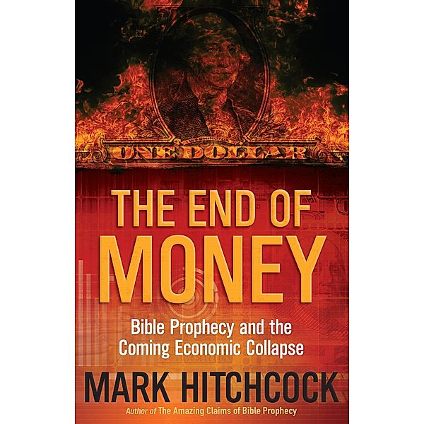 End of Money, Mark Hitchcock