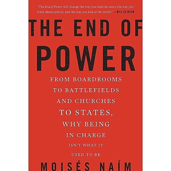 End of Power, Moises Naim