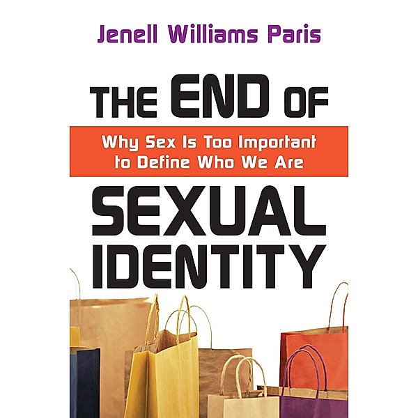 End of Sexual Identity, Jenell Williams Paris