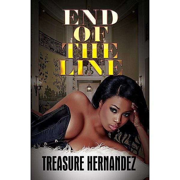 End of the Line, Treasure Hernandez