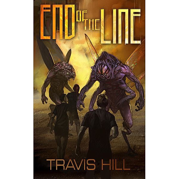End of the Line (Genesis, #1) / Genesis, Travis Hill