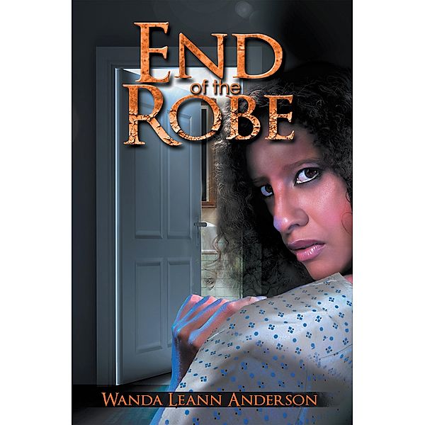 End of the Robe, Wanda Leann Anderson