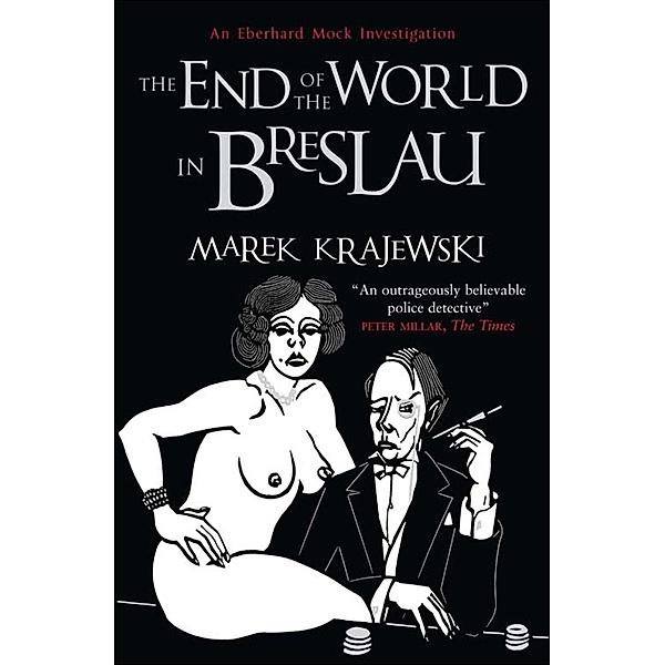 End of the World in Breslau, Marek Krajewski