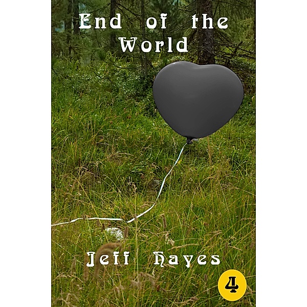 End of the World / Rabbitry Bd.4, Jeff Hayes