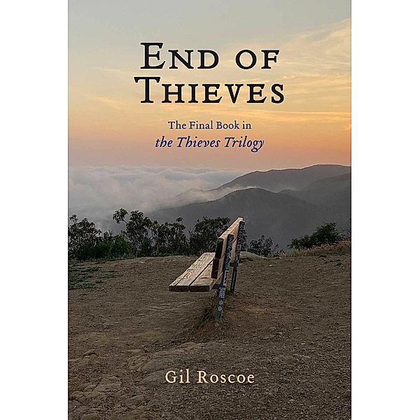 End Of Thieves, Gil Roscoe
