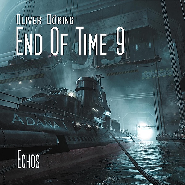 End of Time - 9 - Echos, Oliver Döring