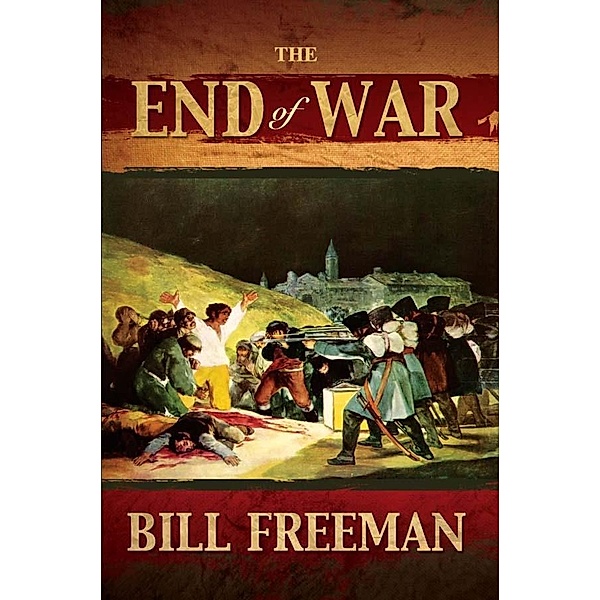 End of War, Bill Freeman