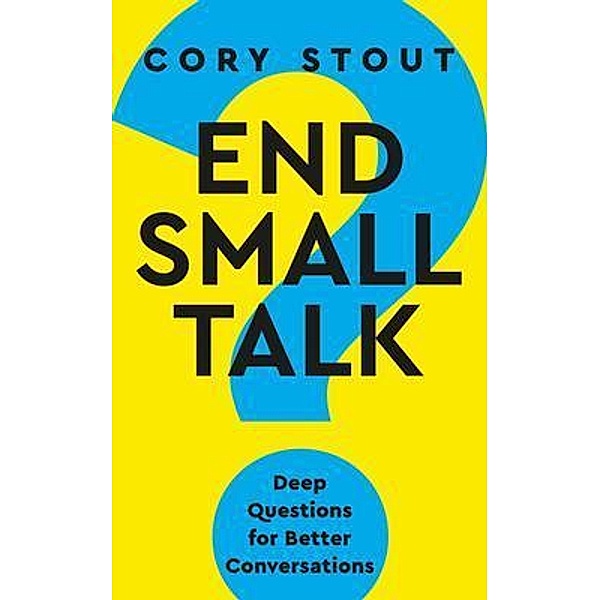 End Small Talk, Cory Stout