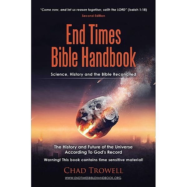 End Times Bible Handbook, Chad Trowell