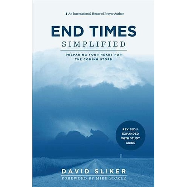 End Times Simplified, David Sliker