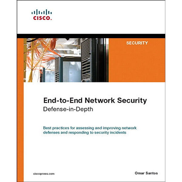 End-to-End Network Security, Omar Santos