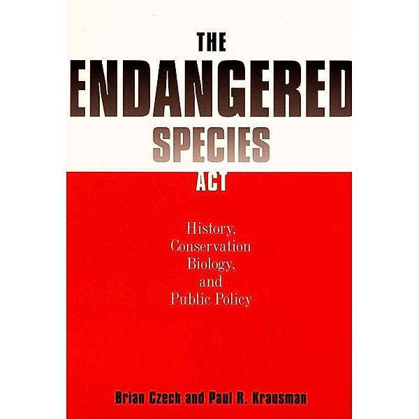 Endangered Species Act, Brian Czech