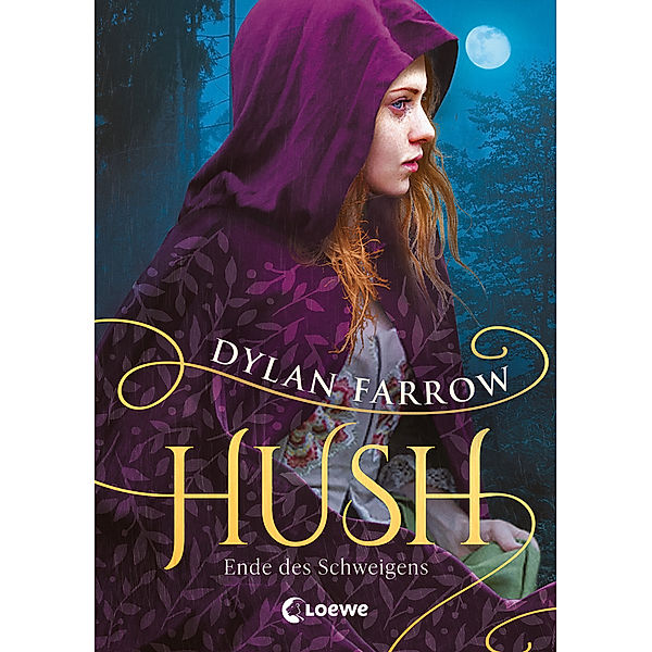 Ende des Schweigens / Hush Bd.2, Dylan Farrow