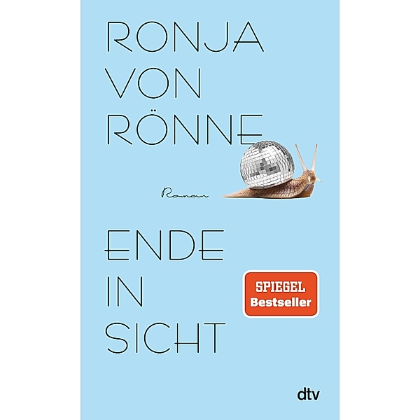 Ende in Sicht, Ronja Von Rönne