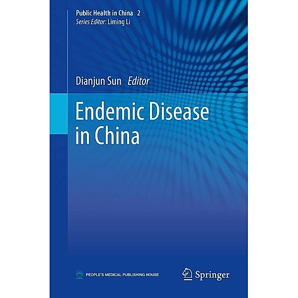 Endemic Disease in China / Public Health in China Bd.2