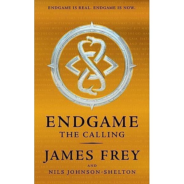 Endgame / Book 1 / The Calling, James Frey, Nils Johnson-Shelton