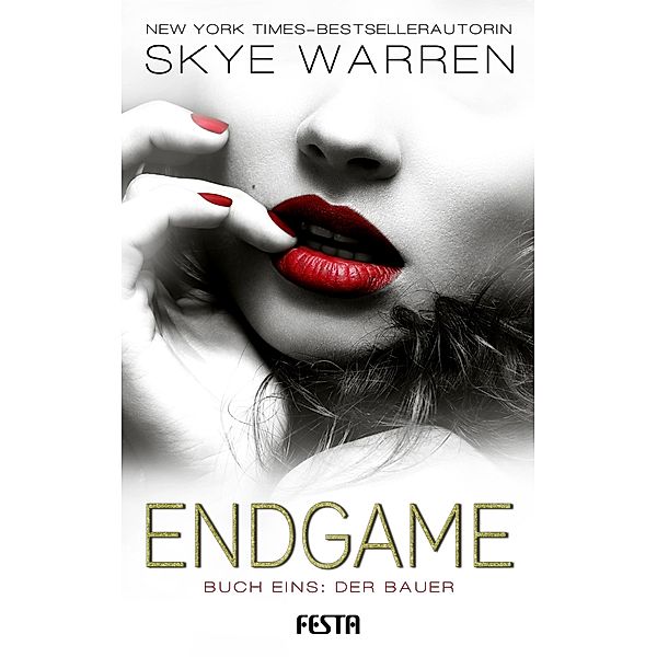 ENDGAME Buch 1, Skye Warren