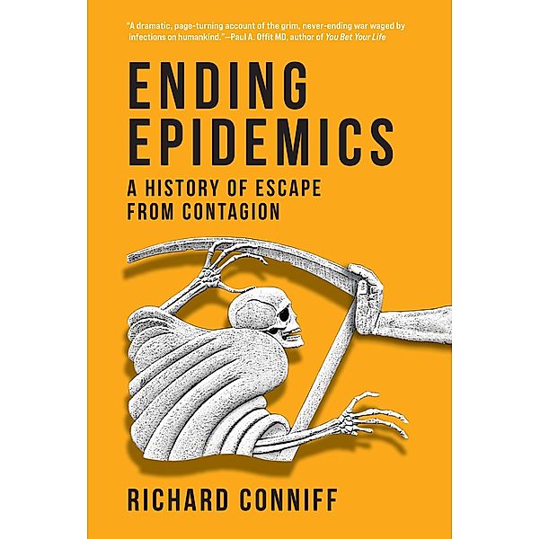 Ending Epidemics, Richard Conniff