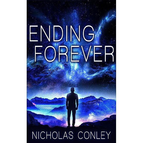 Ending Forever, Nicholas Conley