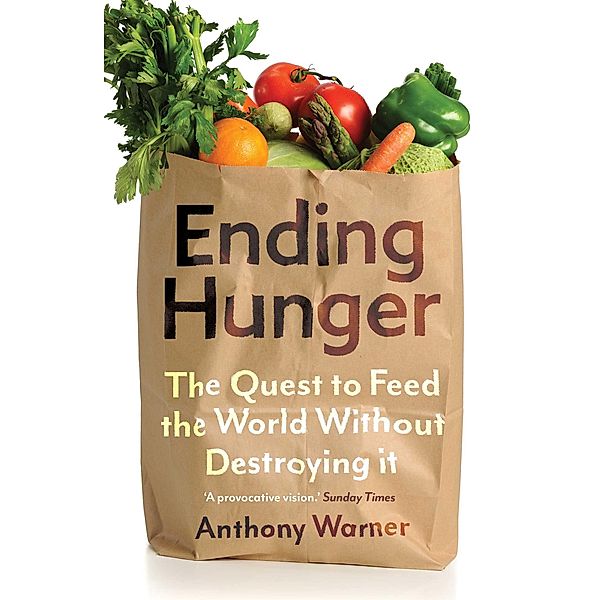 Ending Hunger, Anthony Warner