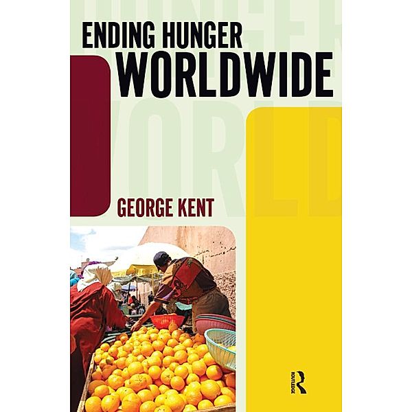 Ending Hunger Worldwide, George Kent