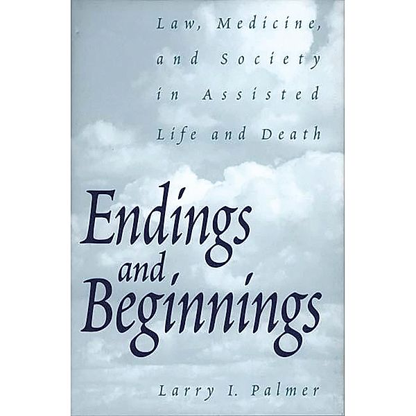 Endings and Beginnings, Larry Palmer