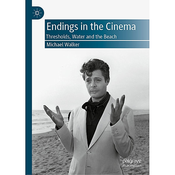 Endings in the Cinema, Michael Walker