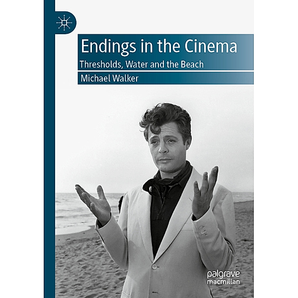 Endings in the Cinema, Michael Walker