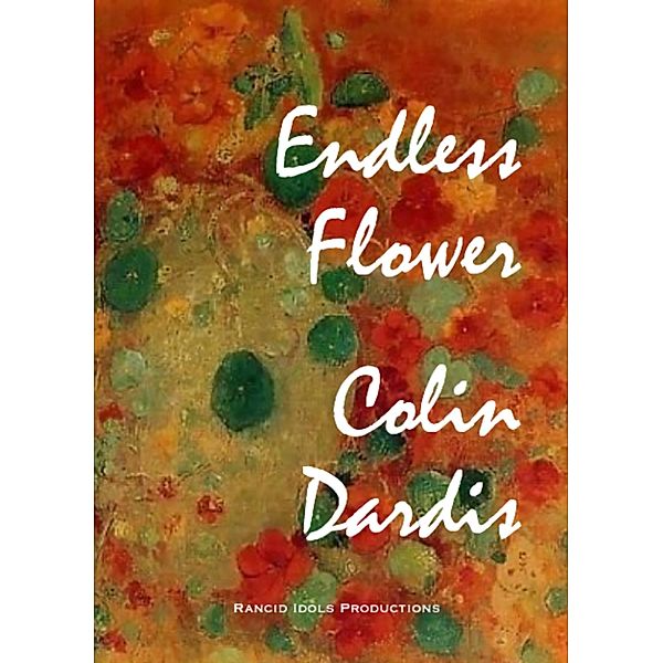 Endless Flower, Colin Dardis