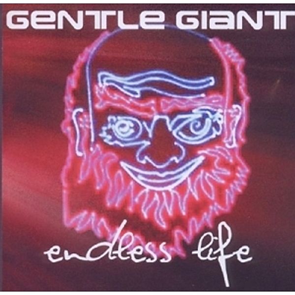 Endless Life, Gentle Giant