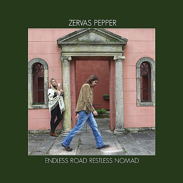 Endless Road Restless Nomad, Zervas & Pepper