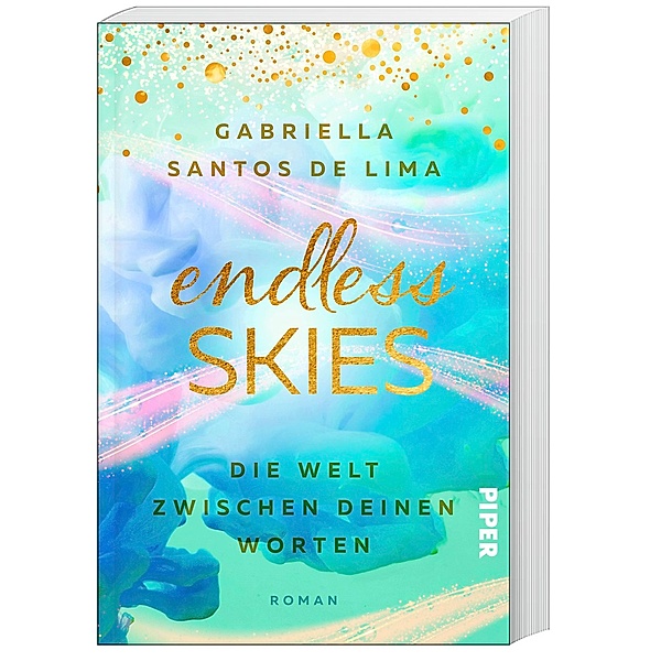 Endless Skies - Die Welt zwischen deinen Worten / Above the Clouds Bd.2, Gabriella Santos de Lima