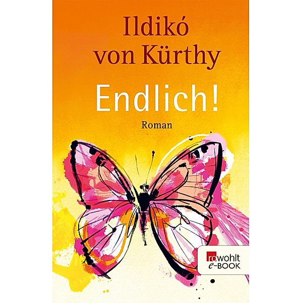 Endlich!, Ildikó von Kürthy