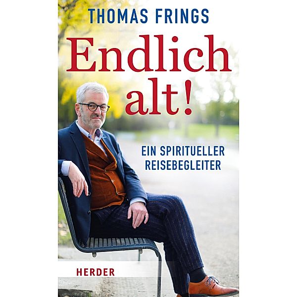 Endlich alt!, Thomas Frings
