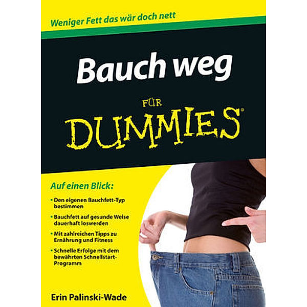 Endlich Bauch weg für Dummies, Erin Palinski-Wade