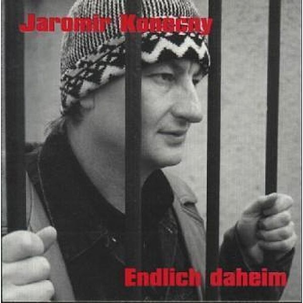 Endlich daheim, 1 Audio-CD, Jaromir Konecny