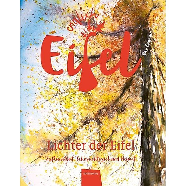 ENDLICH EIFEL - Lichter der Eifel