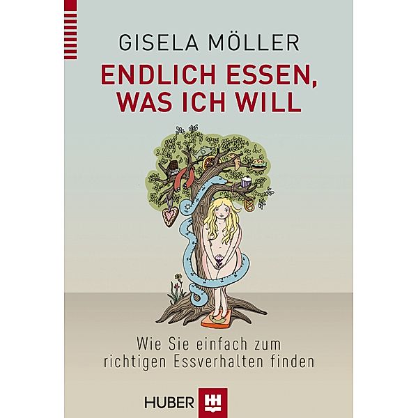 Endlich essen was ich will, Gisela Möller