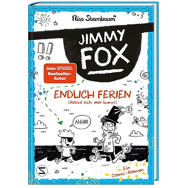 Endlich Ferien (Rette sich, wer kann!) / Jimmy Fox Bd.2, Nico Sternbaum