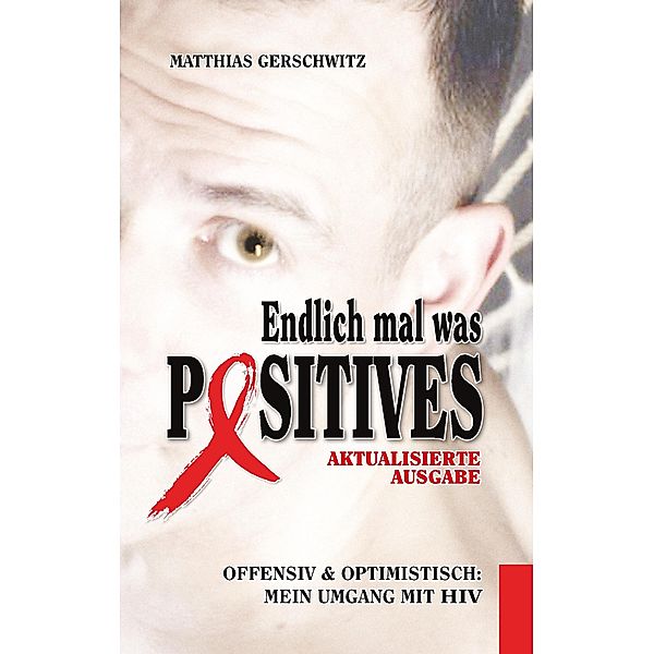 Endlich mal was Positives (2018), Matthias Gerschwitz